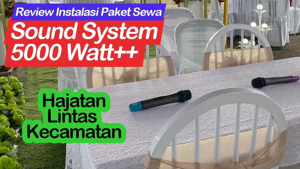 Job Agak Jauh Bawa Sound System 5000 Watt Plus Plus | Hajatan 11 Januari 2026