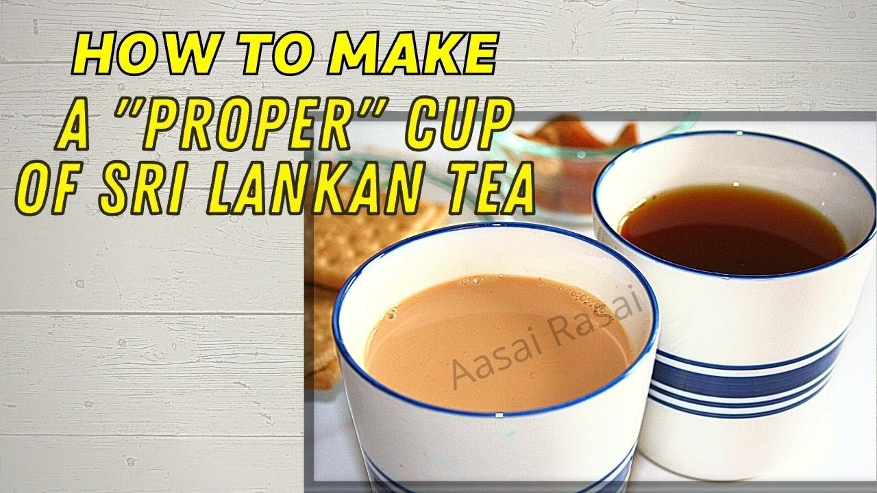 Milk Tea & Plain Ginger Tea | Tips on how to make Sri Lankan Tea #aasairasai #ceylontea
