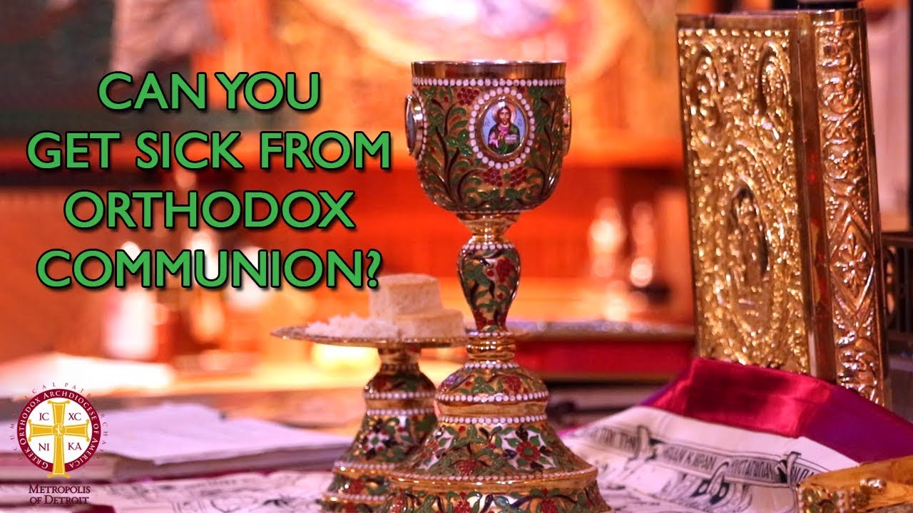 Can You Get Sick from Shared Greek Orthodox Communion? | Greek Orthodoxy Fact vs Fiction