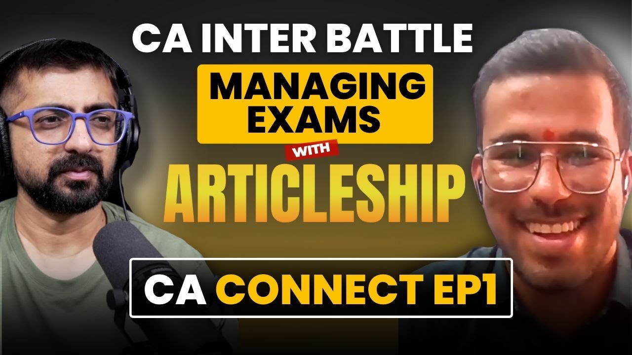 CA Inter to Final: Complete Roadmap Explained | CA Connect Mentorship Ep. 1 | Neeraj Arora