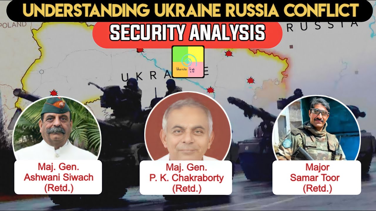 Security Analysis: Understanding Ukraine Russia Conflict