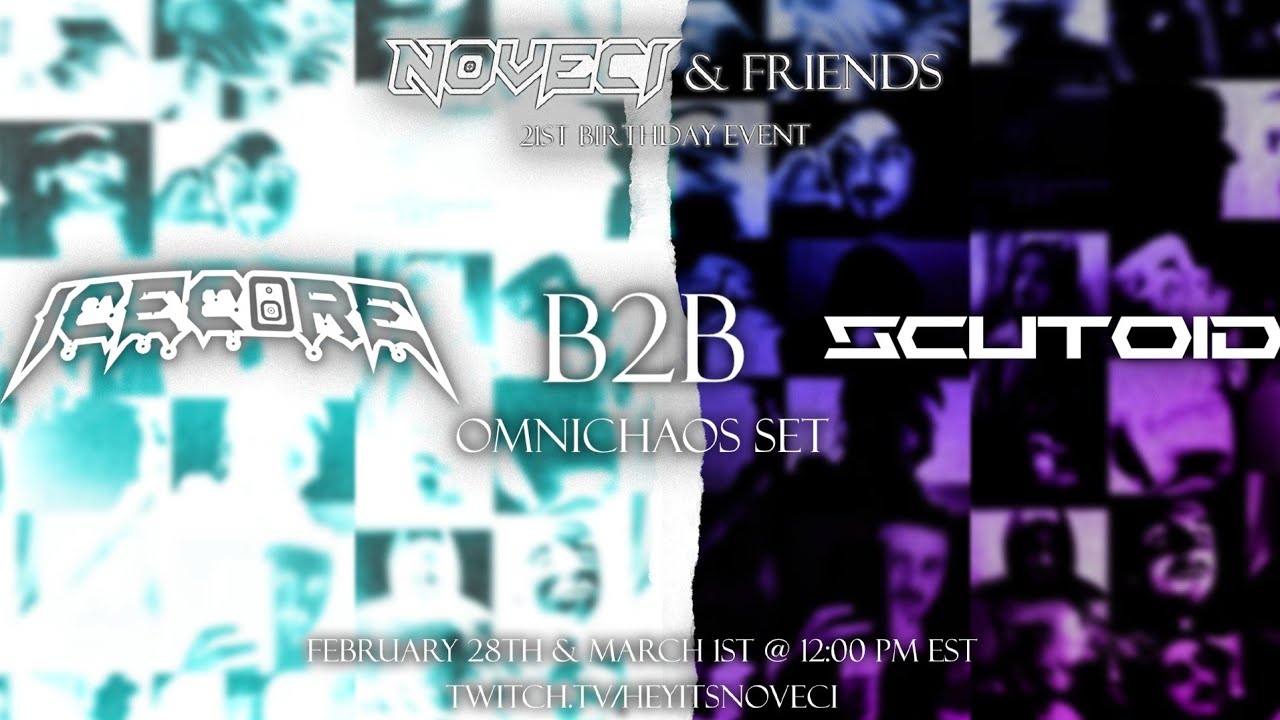 Icecore & Scutoid present Omnichaos @ Noveci & Friends 2026 [2/28/26]