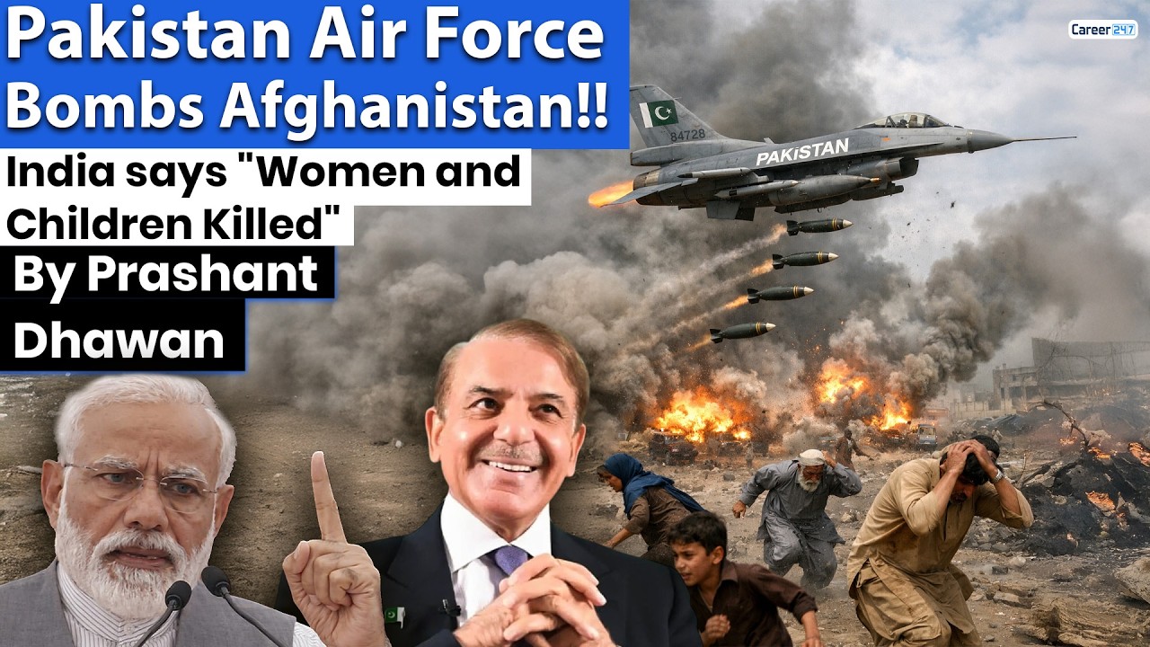 Pakistani Air Force Bombs Afghanistan !! India Condemns Attack | By Prashant Dhawan