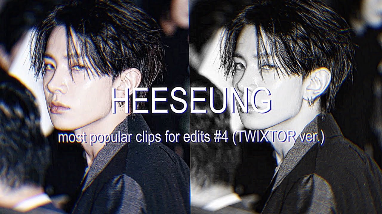 HEESEUNG MOST POPULAR CLIPS FOR EDITS #4 (TWIXTOR version) | sophi⁷