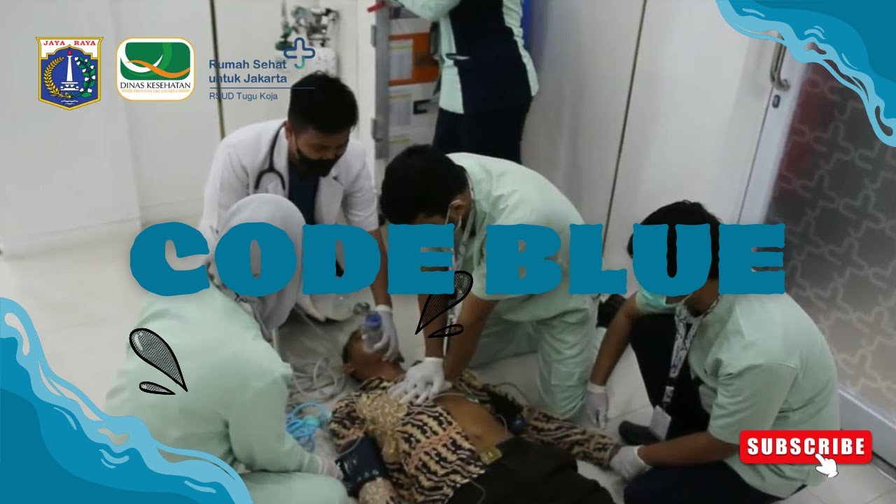 SIMULASI CODE BLUE - RUMAH SEHAT UNTUK JAKARTA RSUD TUGU KOJA