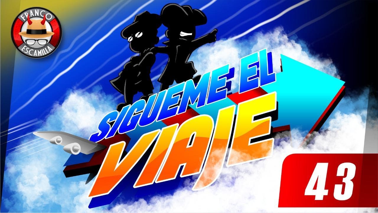 Sígueme el Viaje ep43.- Final de la pentalogía 