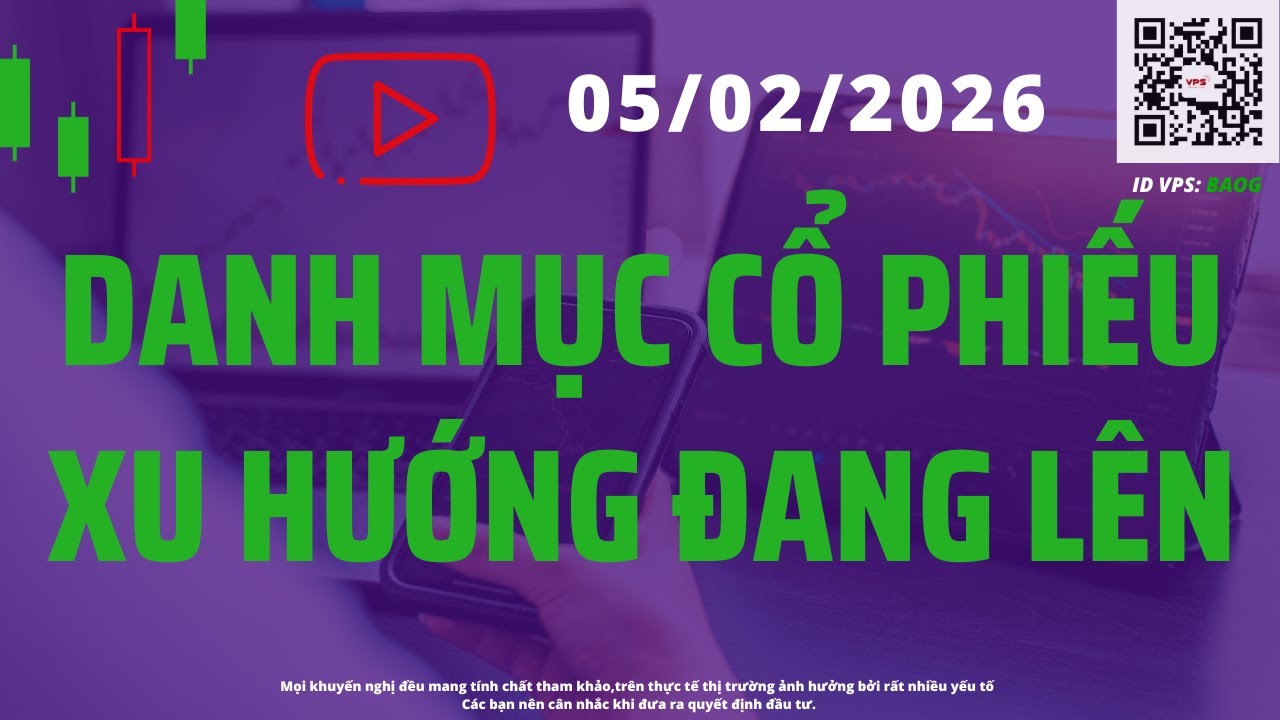 Danh mục cổ phiếu xu hướng  đang lên
