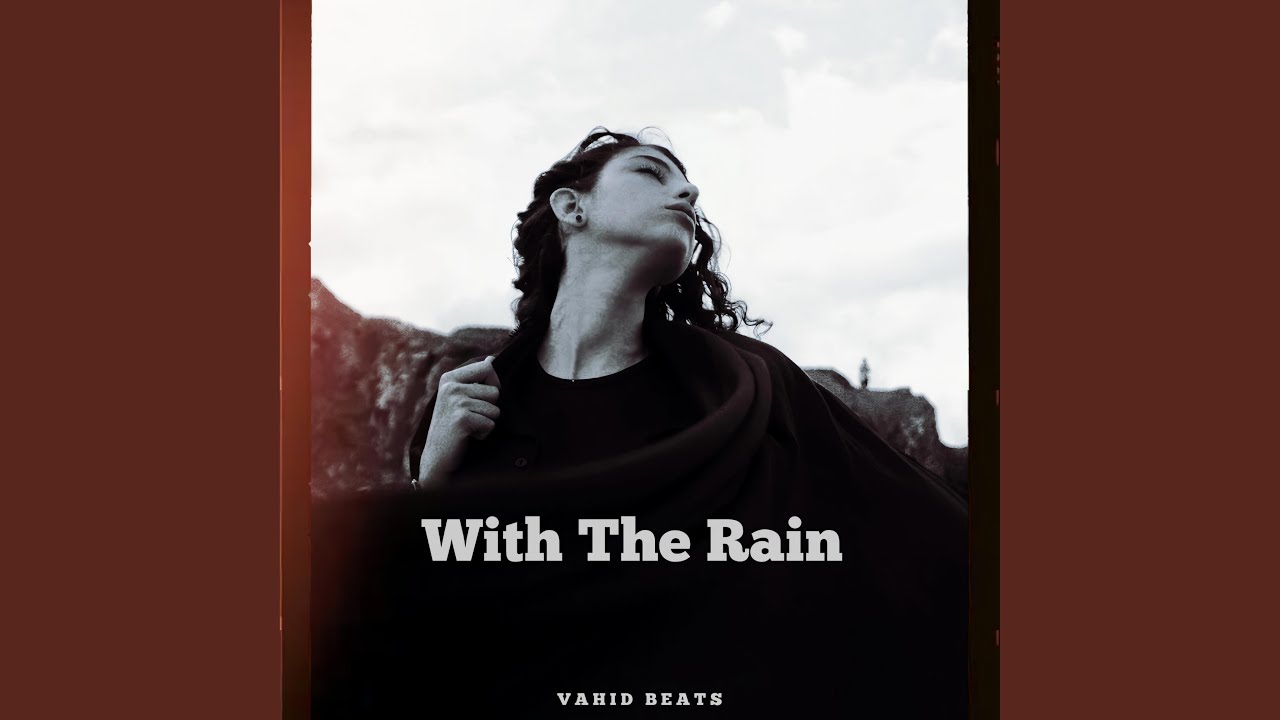 With The Rain