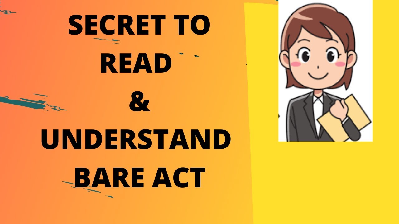 HOW TO READ BARE ACT |How to read bare act for judiciary/reading bare act as law students  advocates