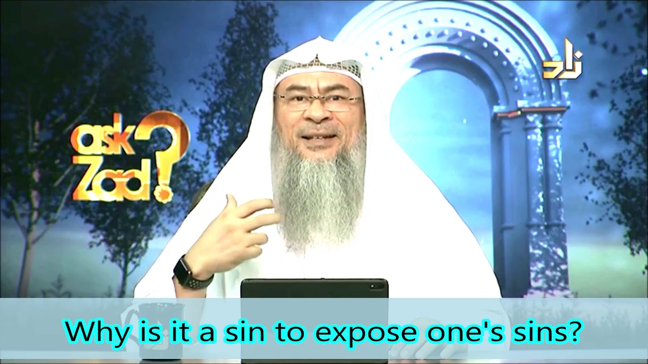 Why is it a Sin to expose one's sins & bad deeds? - Assim al hakeem