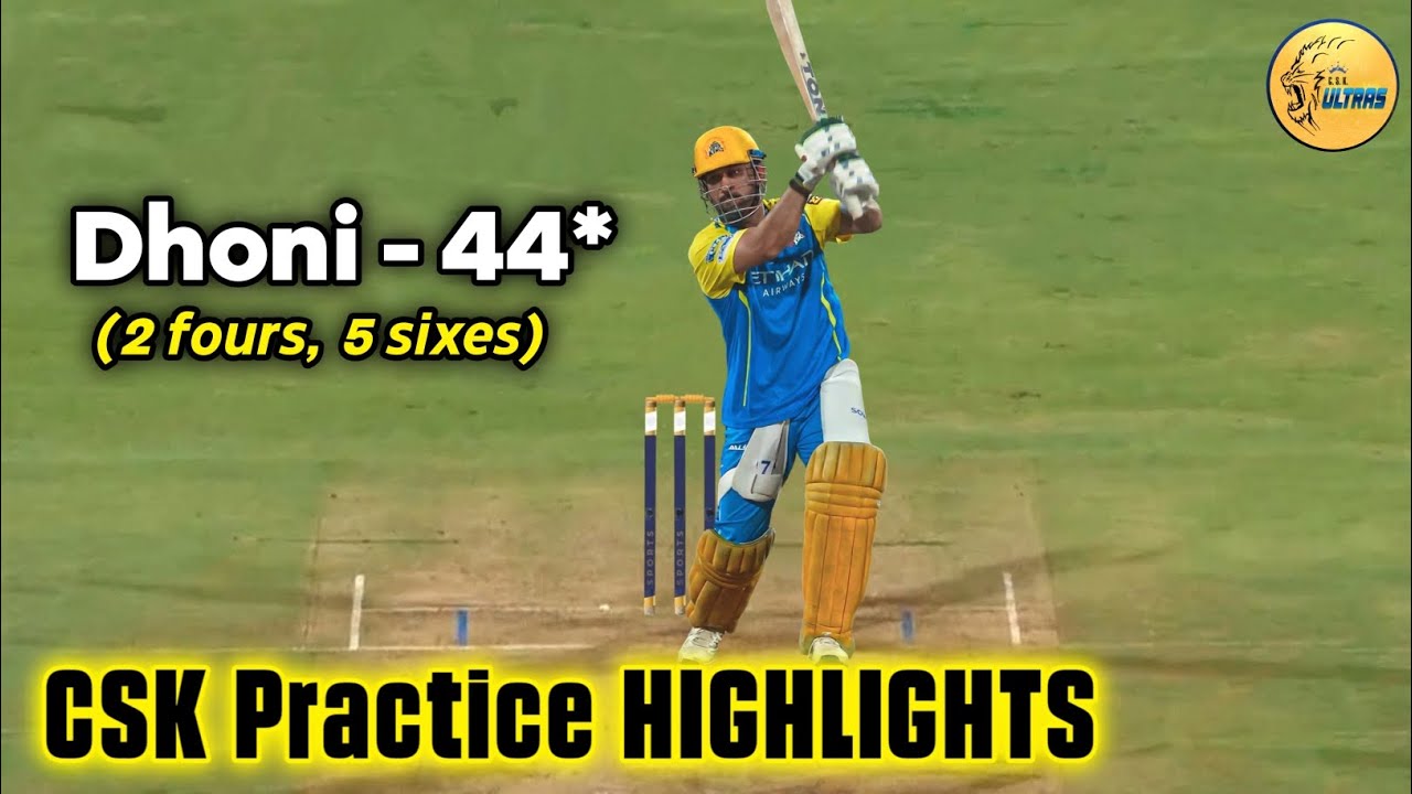 IPL 2026 : CSK PRACTICE MATCH 2026 | KEY PERFORMANCE HIGHLIGHTS OF CSK CAMP