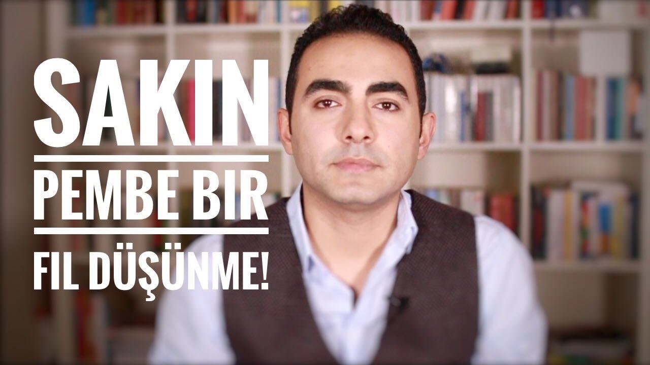 Sakın Pembe Bir Fil Düşünme!