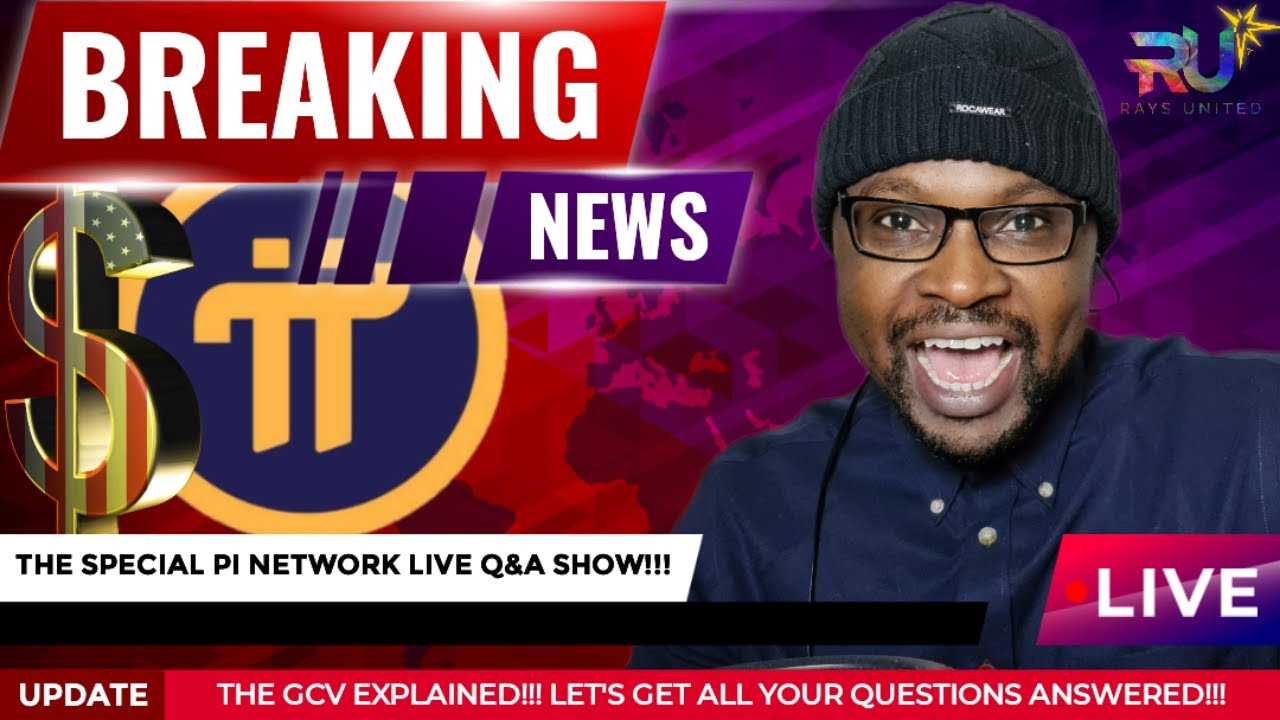 The GCV (Global Consensus Value) Explained!!! | All Answers Are Here!!! | Special Pi Network Live
