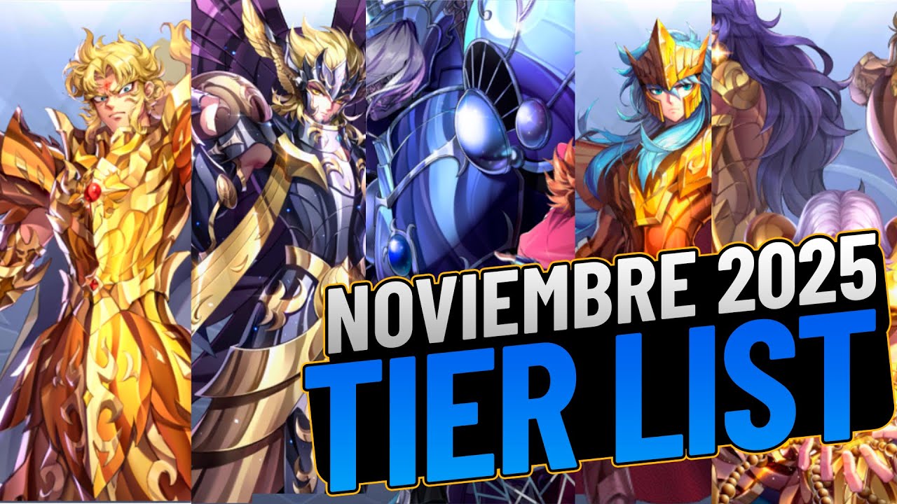 Tier List Noviembre 2025🔥🔥Los chinos distan sentencia🔥🔥#saintseiyaawakening