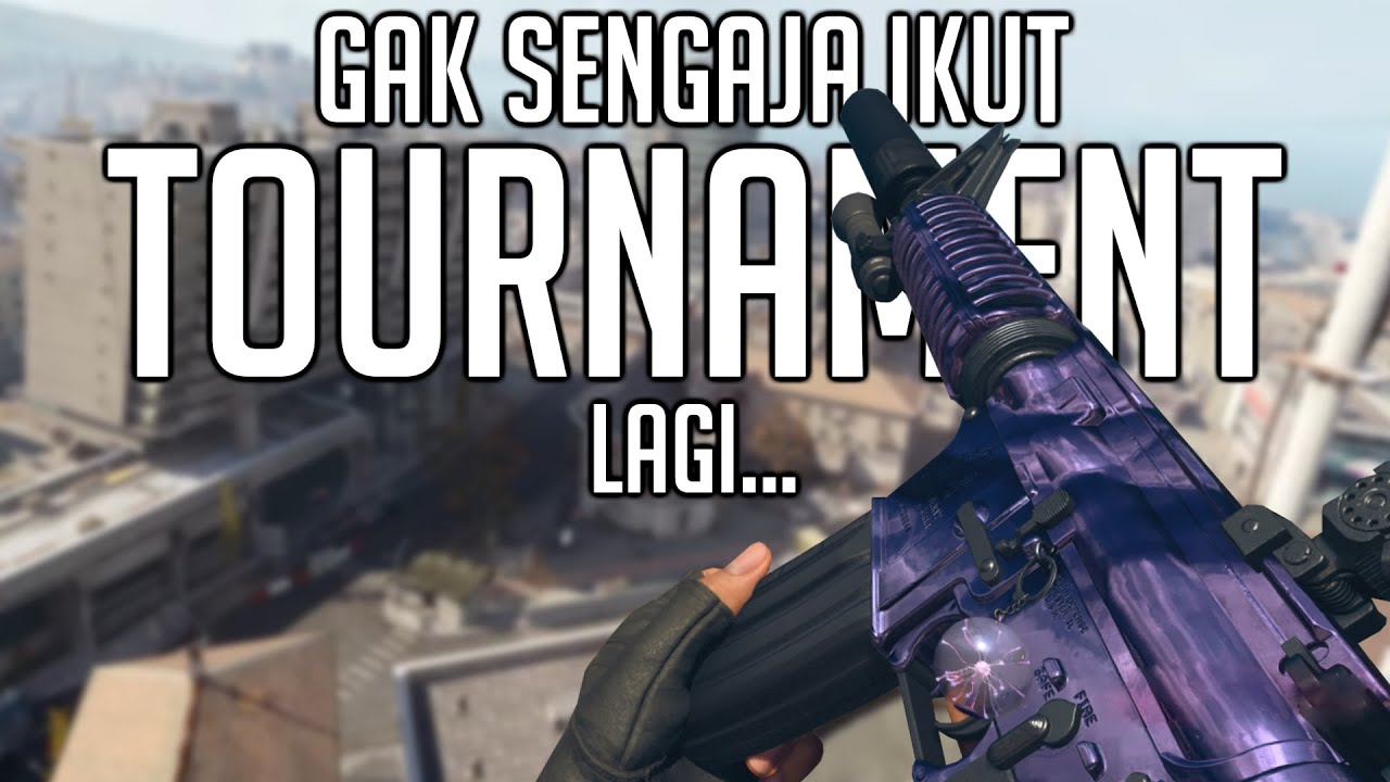 Gw Gak Sengaja Main di Turnamen Lagi...