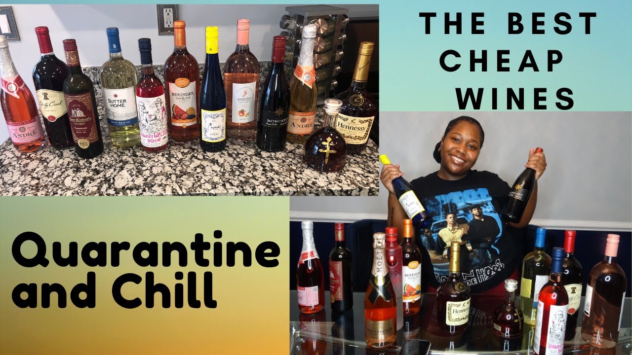 Quarantine and Chill | The Best Cheap Sweet Wines | Wine Haul & Review | Quarantine Essentials
