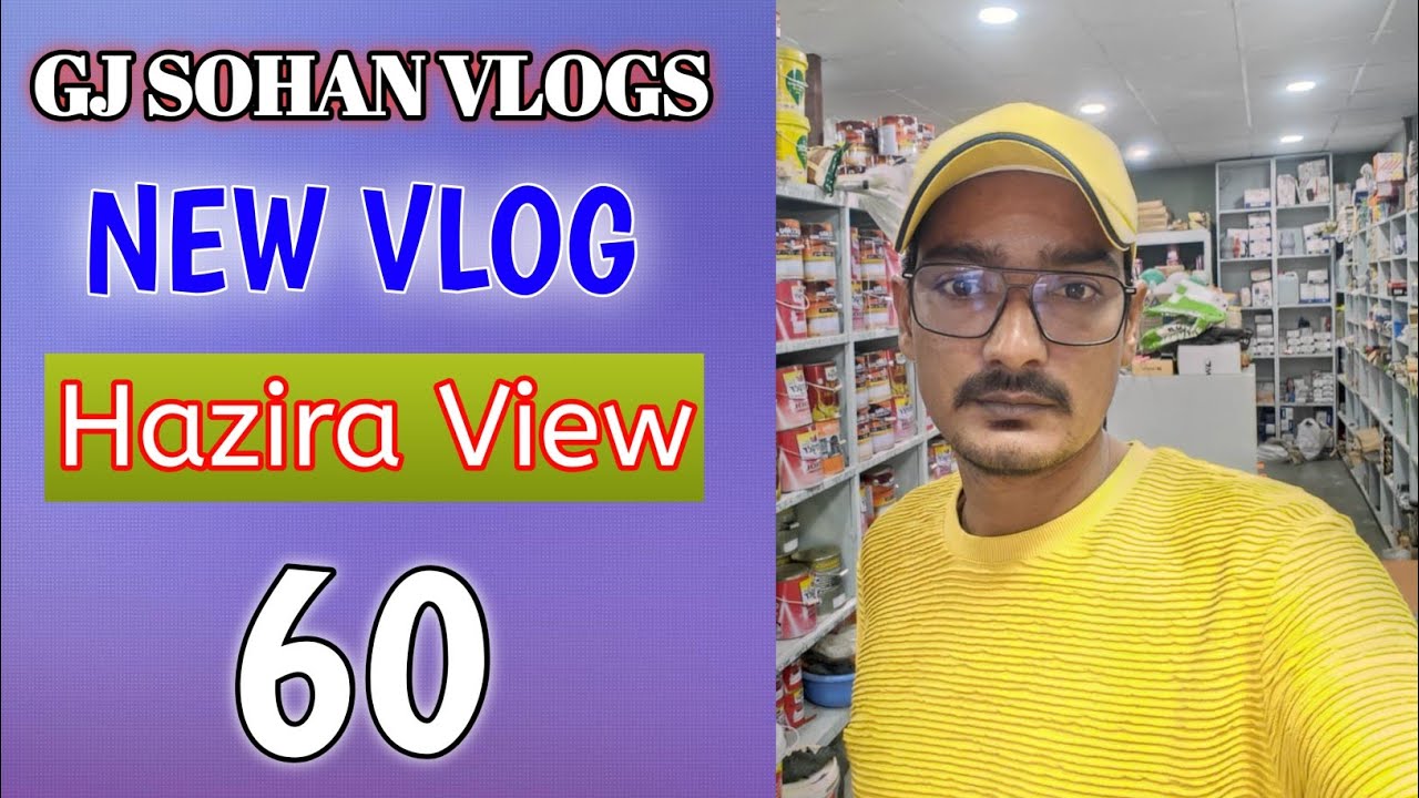 🔷My New Vlog 60||🔵 New Vlog|| Company Hazira View 🔰Sohan Bharla New Vlog|🔶Surat||😊#gjsohanbharla