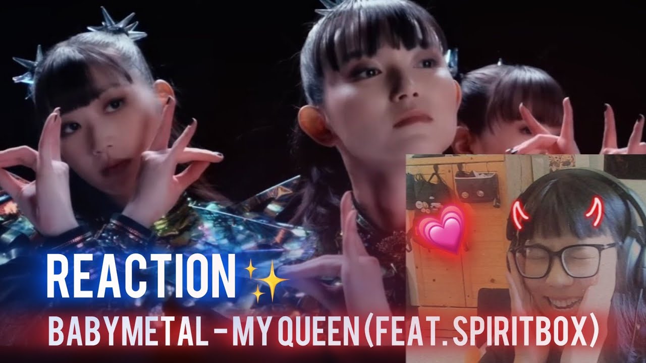REACTION |🦊 BABYMETAL - My Queen (feat. Spiritbox)🤍ANNIE-METAL DEATH💎 ⚠️Volume For SU-METALLLL❤️‍🔥⚠️