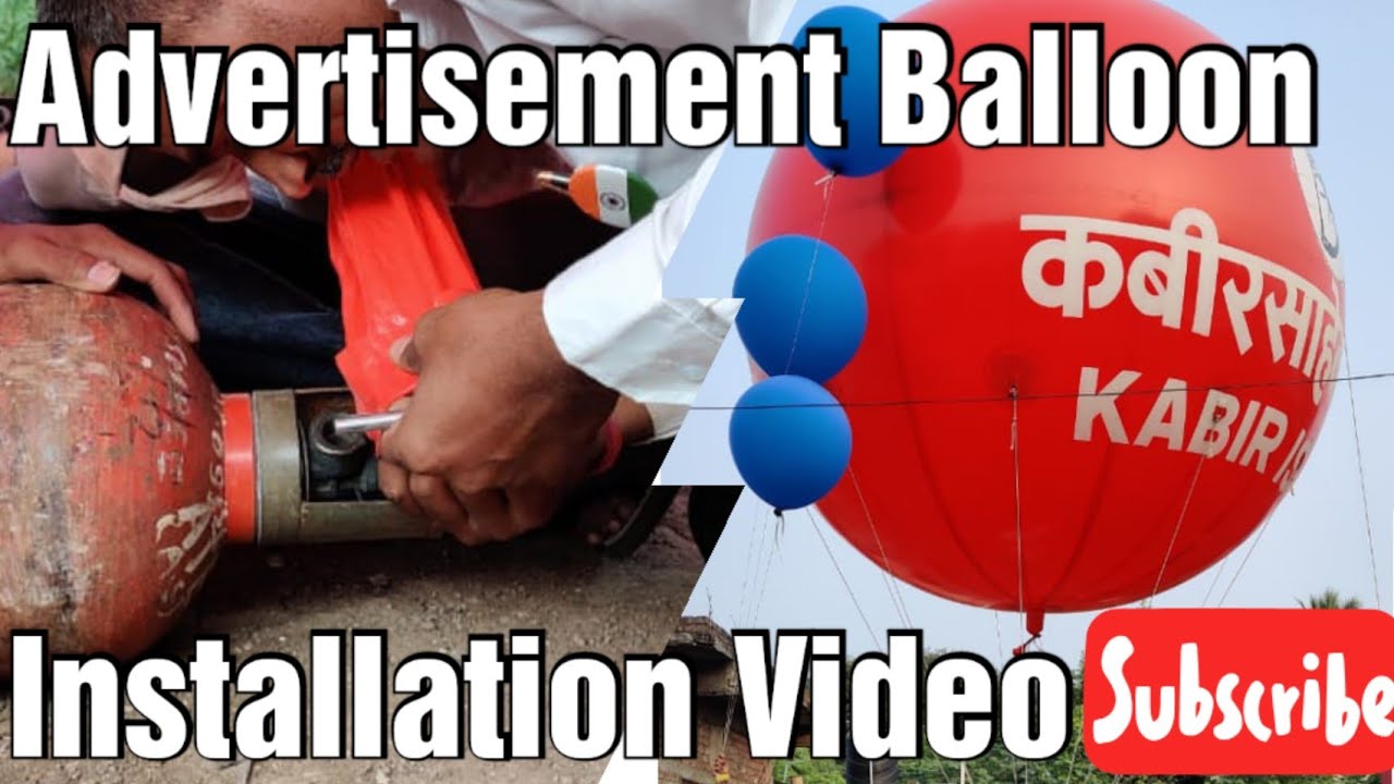 Advertising Balloon Installation PART-1