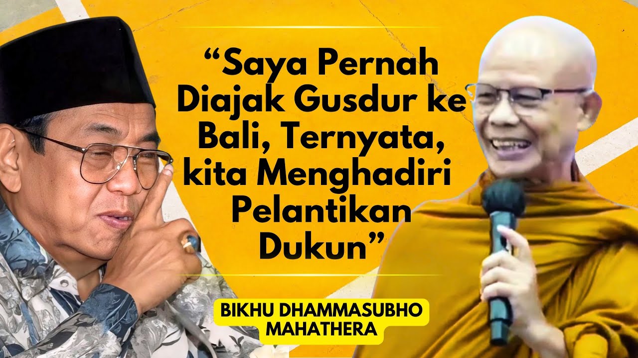 BIKHU DHAMMASUBHO MAHATHERA PERNAH DIAJAK GUSDUR LANTIK PARA DUKUN DI PULAU BALI ‼️ HAUL GUSDUR 15