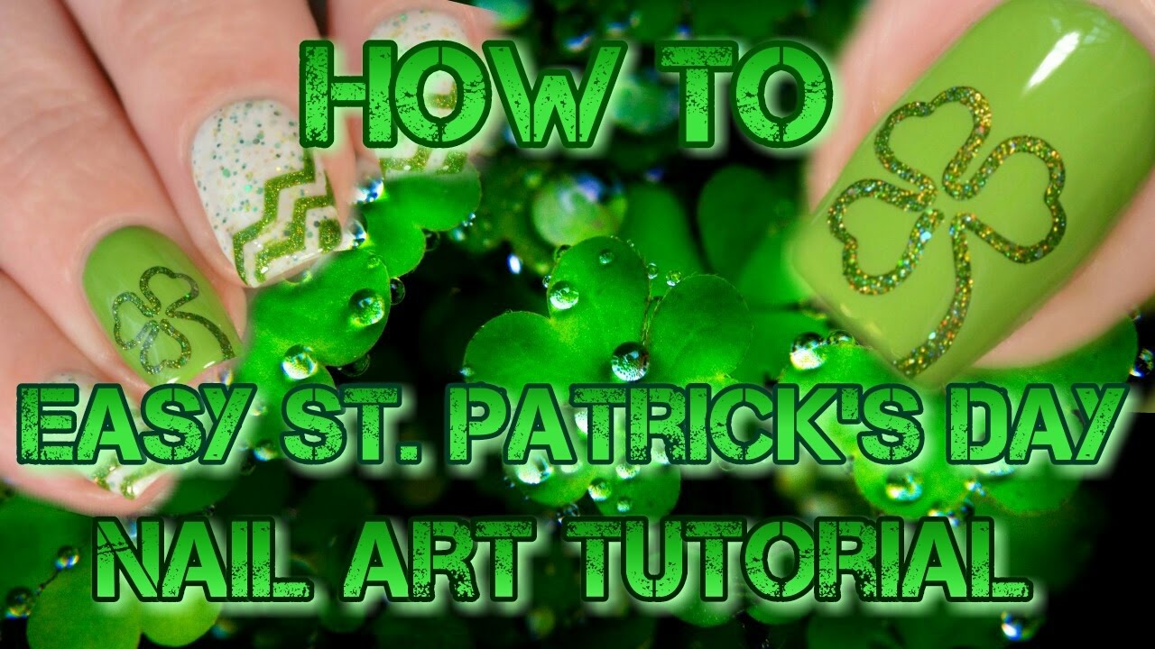 How To | Easy St Patrick's Day Nail Art Tutorial