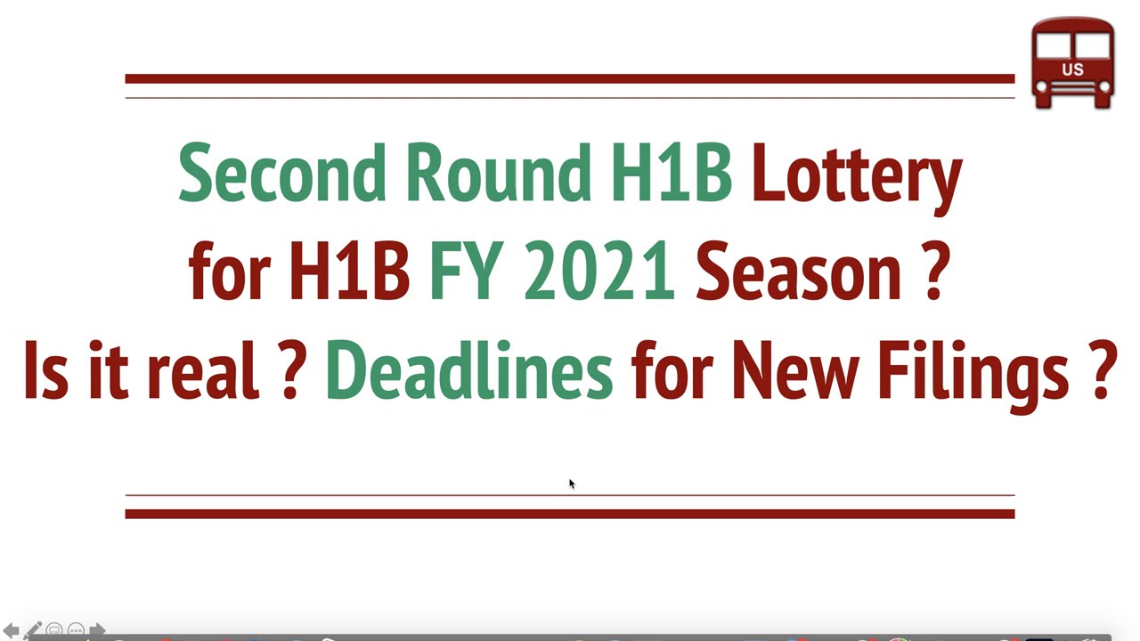 Second Round H1B Lottery Results   FY 2021 Season
