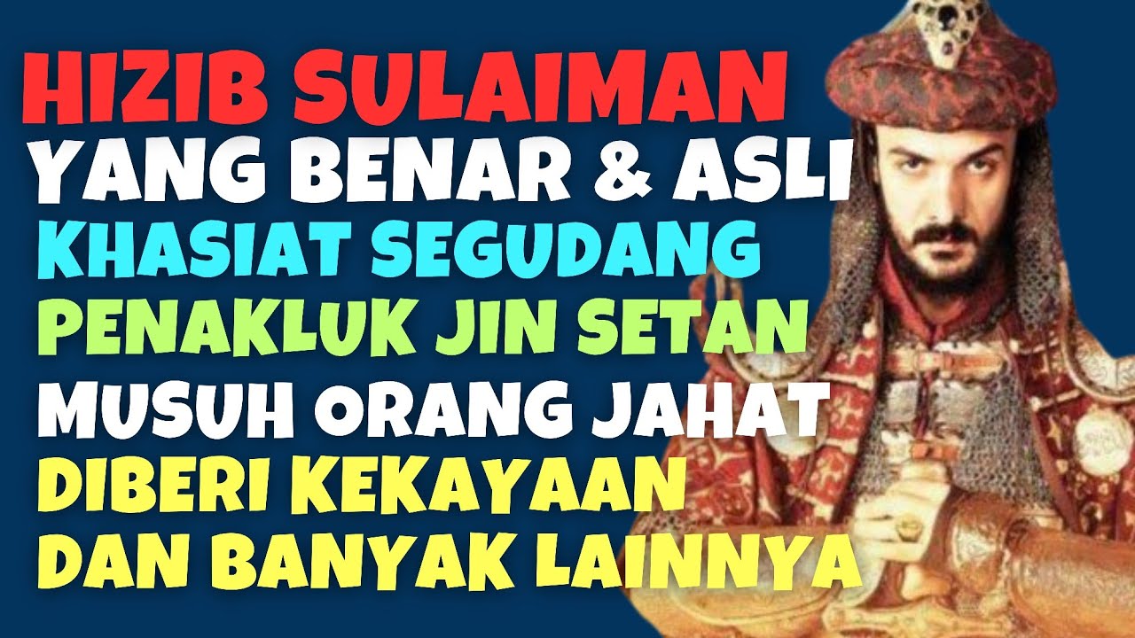 Doa Hizib Sulaiman Khasiat Segudang | HIZIB SULAIMAN YANG ASLI DAN BENAR