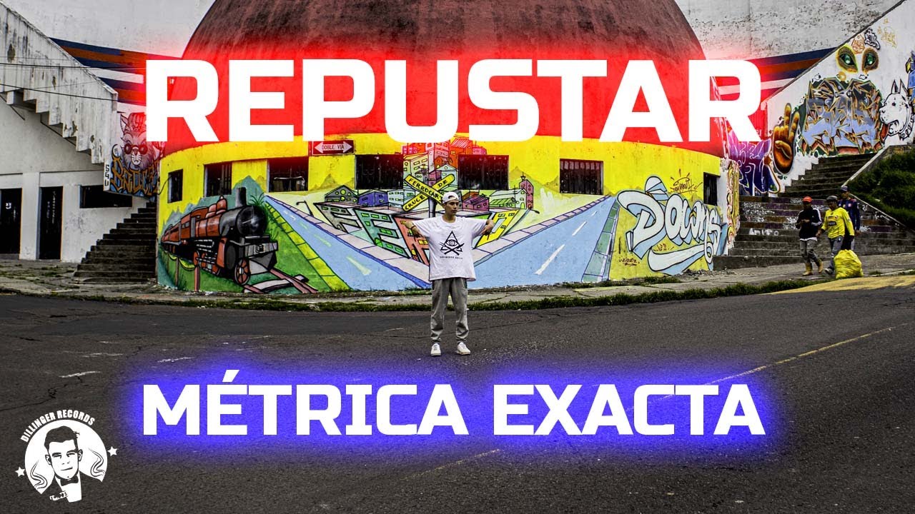 Repustar - Métrica Exacta Videoclip Oficial (prod. Dillinger Records)