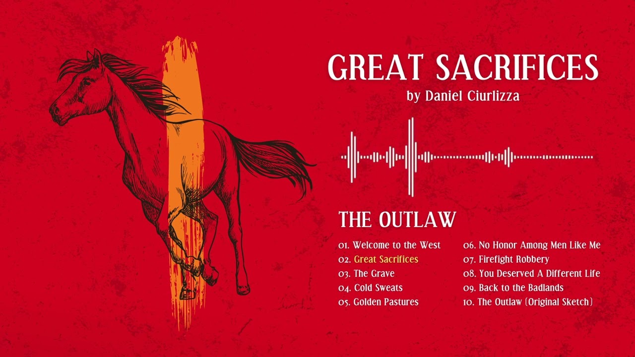 What a western would sound like if I scored it | Great Sacrifices by Daniel Ciurlizza
