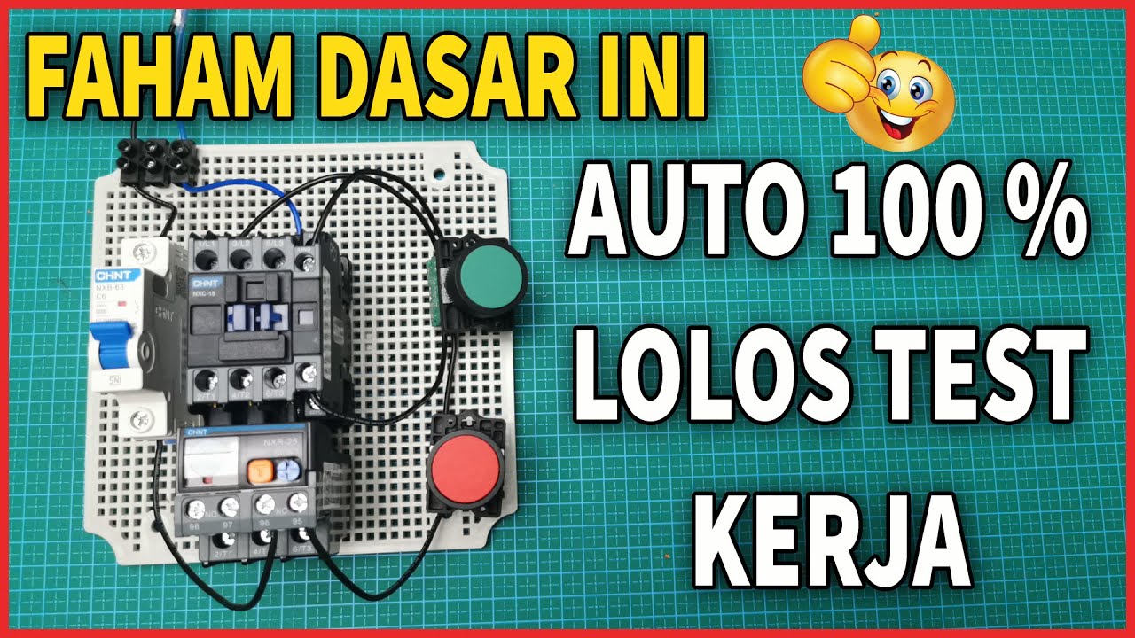 CARA MERAKIT RANGKAIAN DASAR KONTAKTOR DAN OVER LOAD