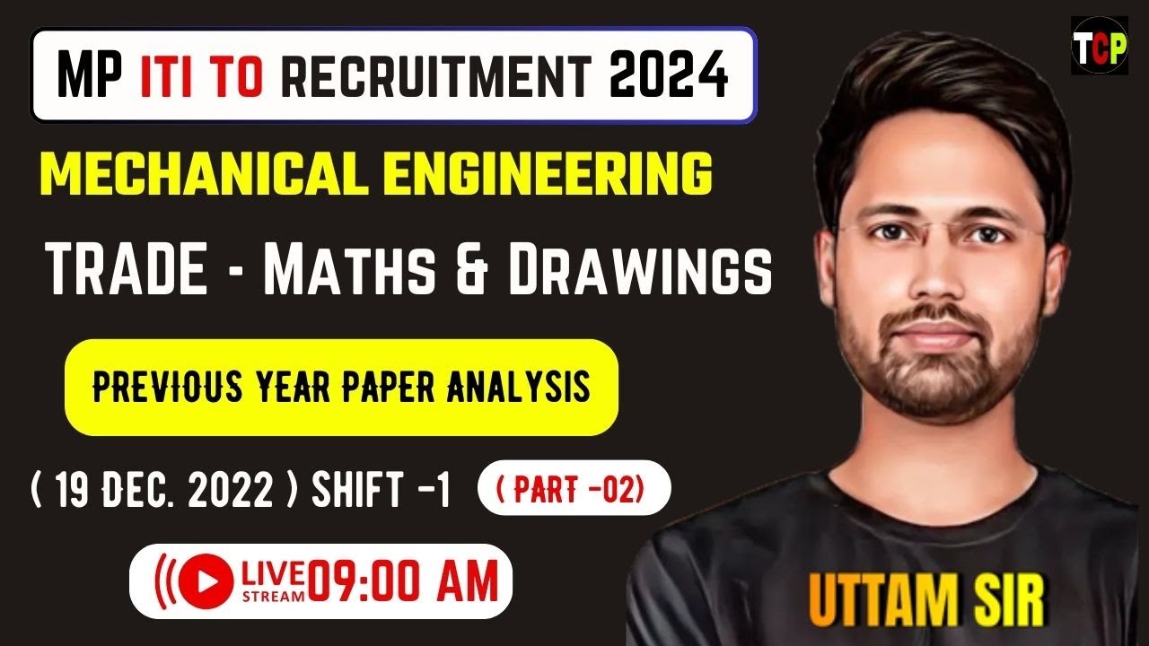 MP ITI TO MATH & DRAWING PYQs | 19 Dec. ( shift 1st ) Part -02 | Mp iti to vacancy 2024 |
