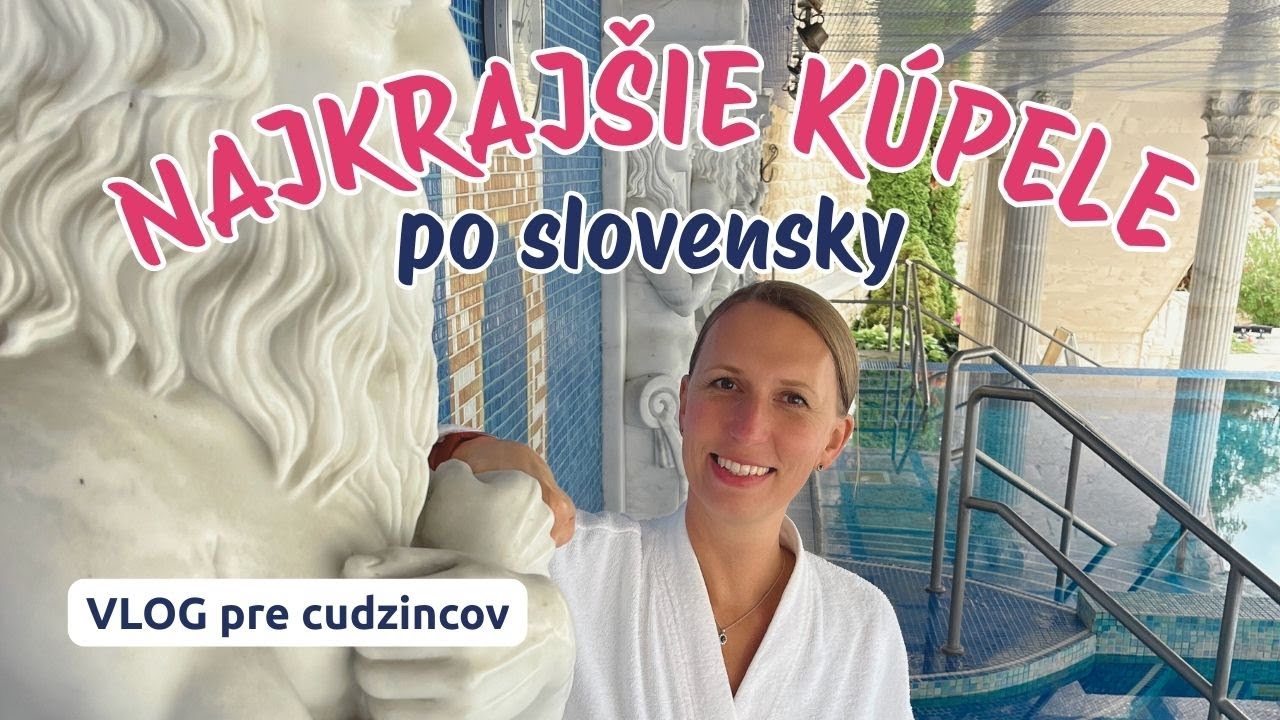 ⛲️ Rajecké Teplice po slovensky: Môj prvý vlog pre cudzincov, ktorí sa učia slovenčinu