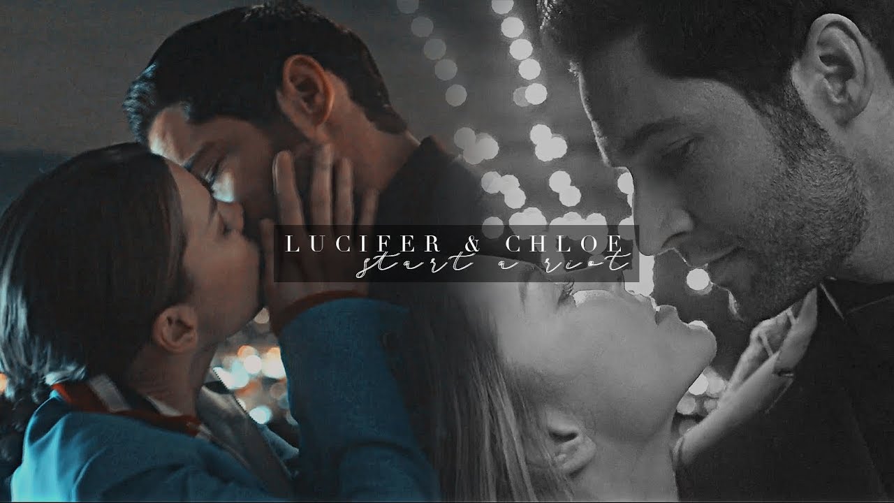 Lucifer & Chloe || Start A Riot