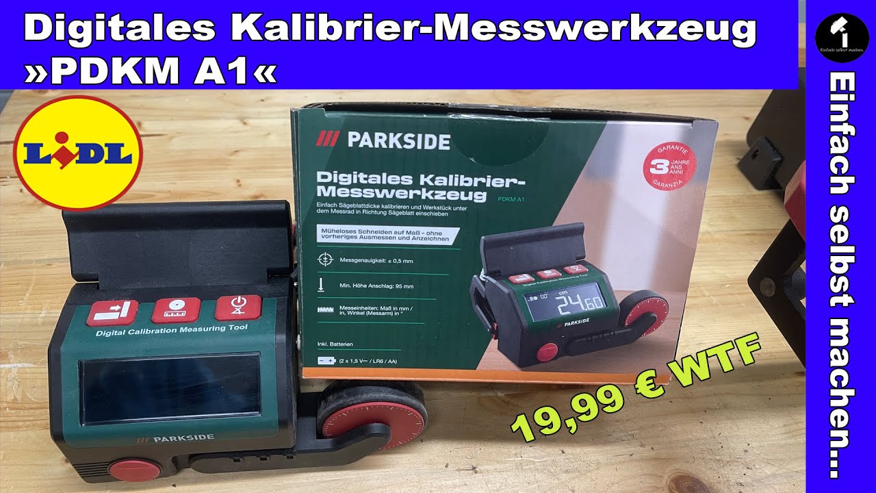 PARKSIDE  Digitales Messwerkzeug &raquo;PDKM A1&laquo; so ein Schei...?