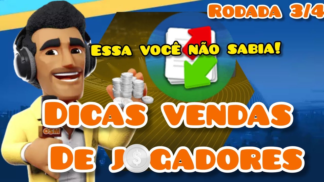 DICAS PARA VENDER JOGADORES MAIS R&Aacute;PIDO!!!Rodada 3/4 Cuiab&aacute;  OSM 010