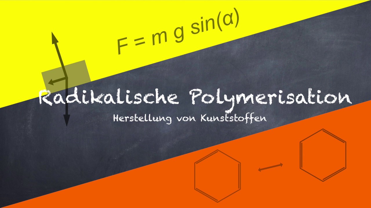 Radikalische Polymerisation
