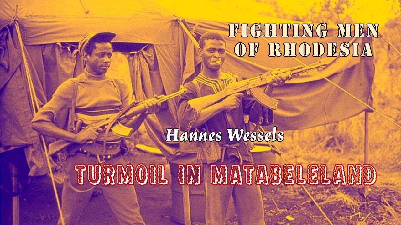 Fighting Men of Rhodesia EP365 | Hannes Wessels | Turmoil in Matabeleland