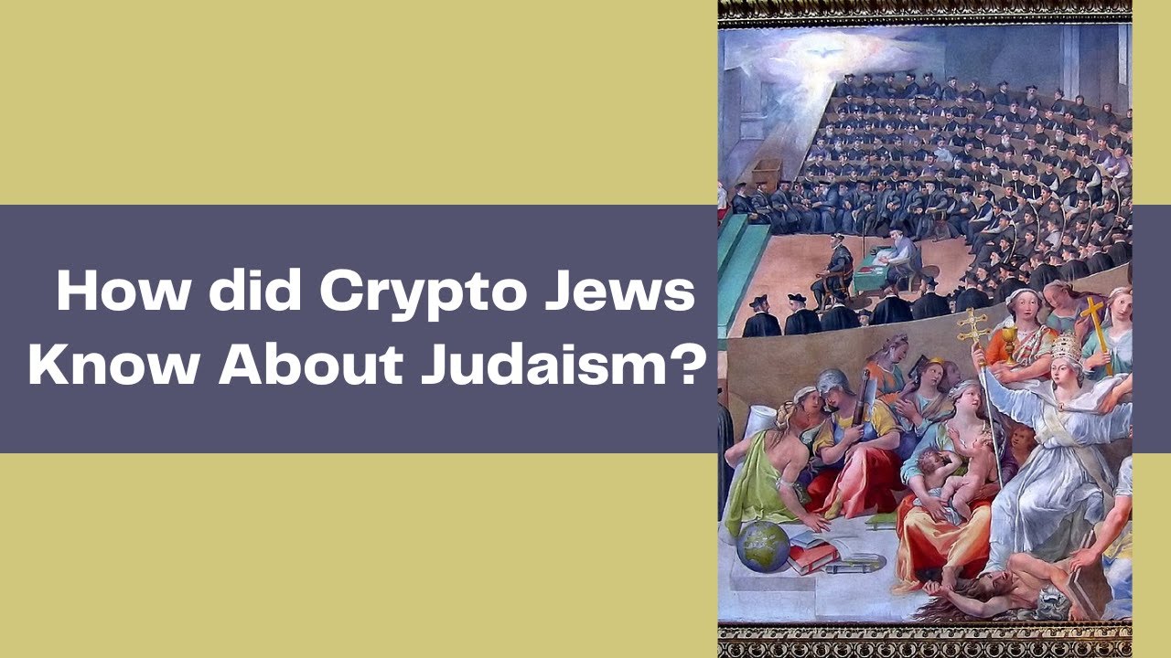 How did Crypto Jews Know About Judaism?