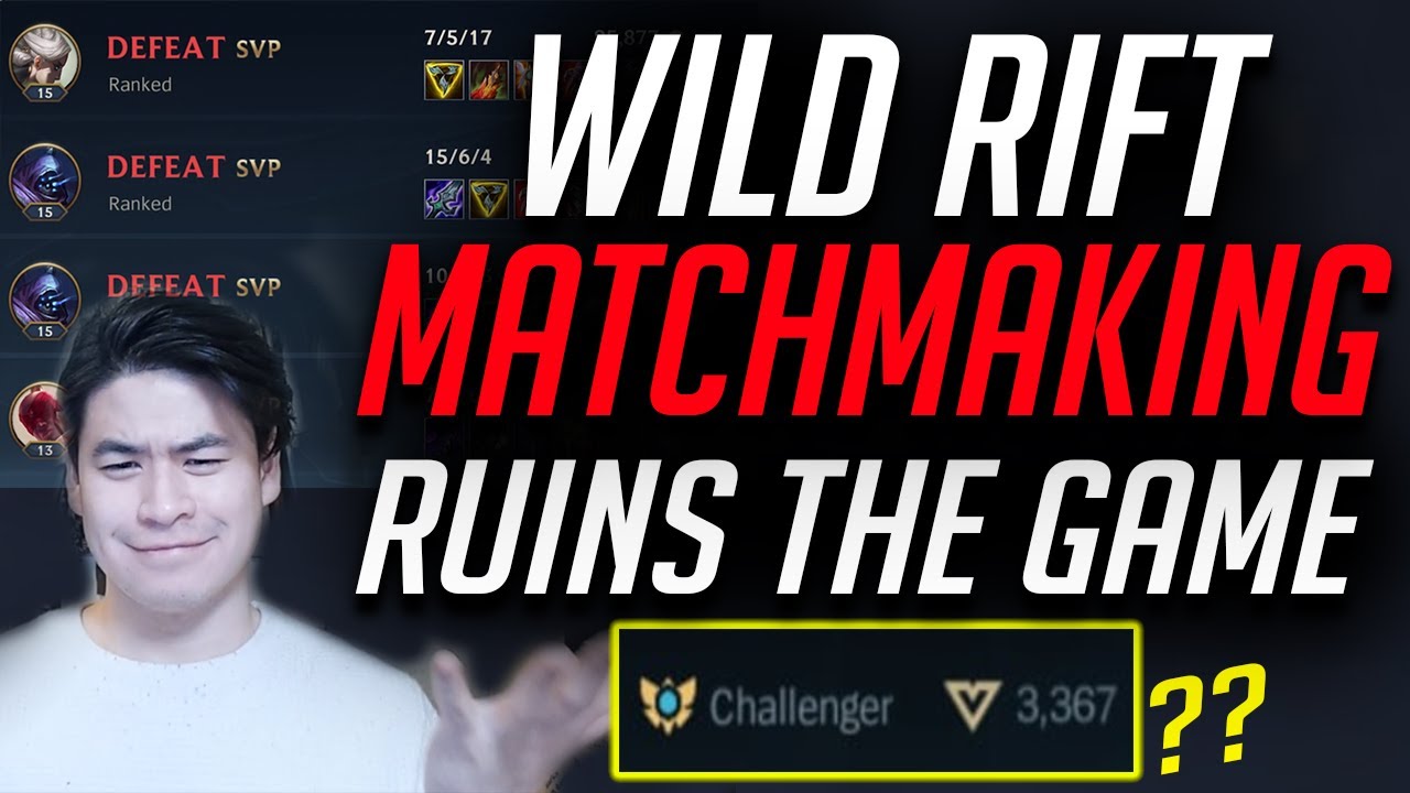 WILD RIFT MATCHMAKING IS RUINING THE GAME SEASON 4 RANT