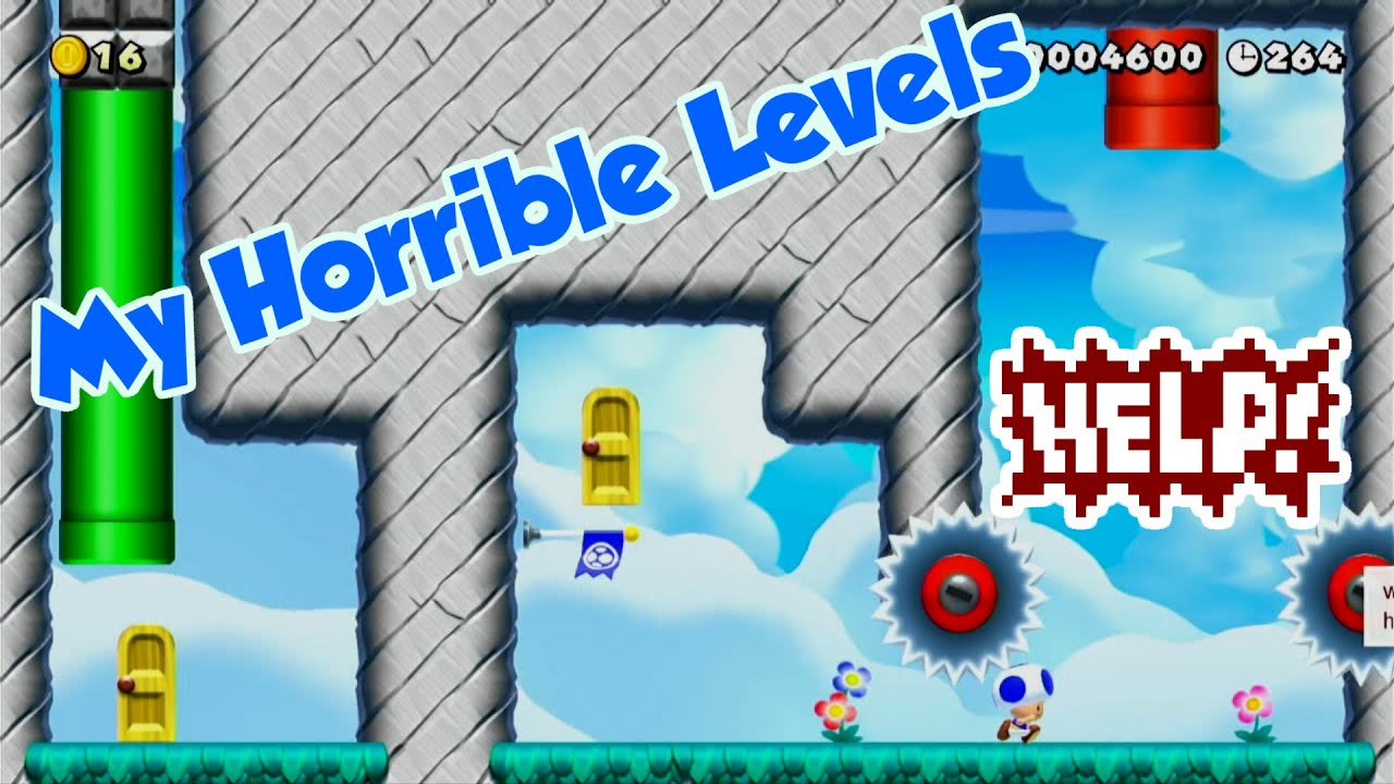 My Horrible Mario Maker 2 Levels (Part 1)