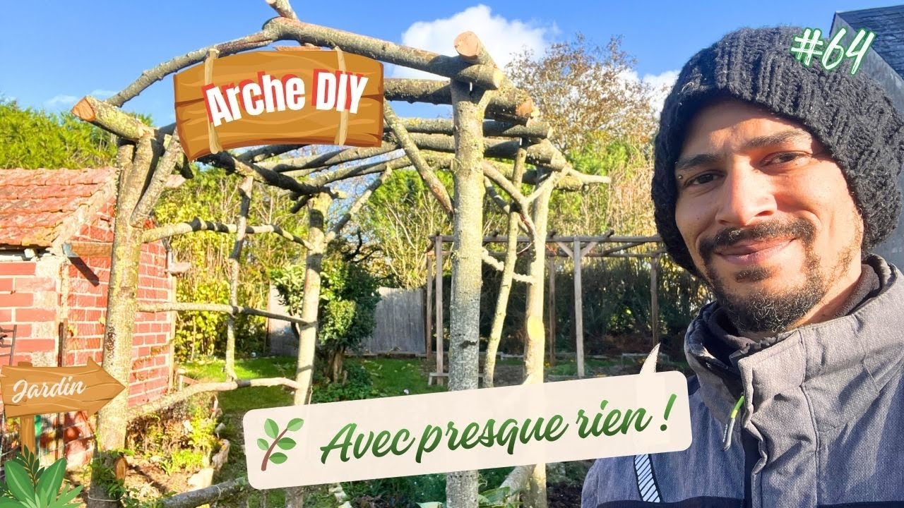 👉 “DIY : Une ARCHE naturelle pour le jardin 🌿 (simple, économique et magnifique)” EP64