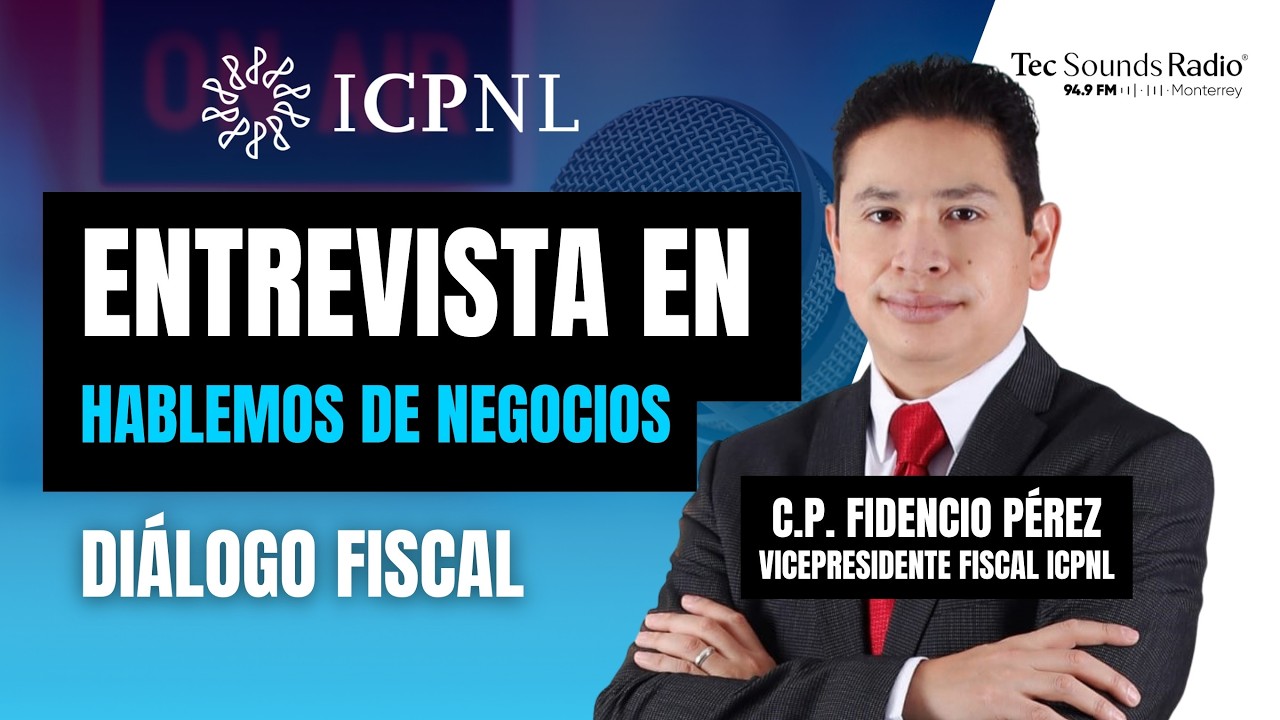 Entrevista en @tecsoundsradio94.9FM | DIÁLOGO FISCAL - CP Fidencio Pérez