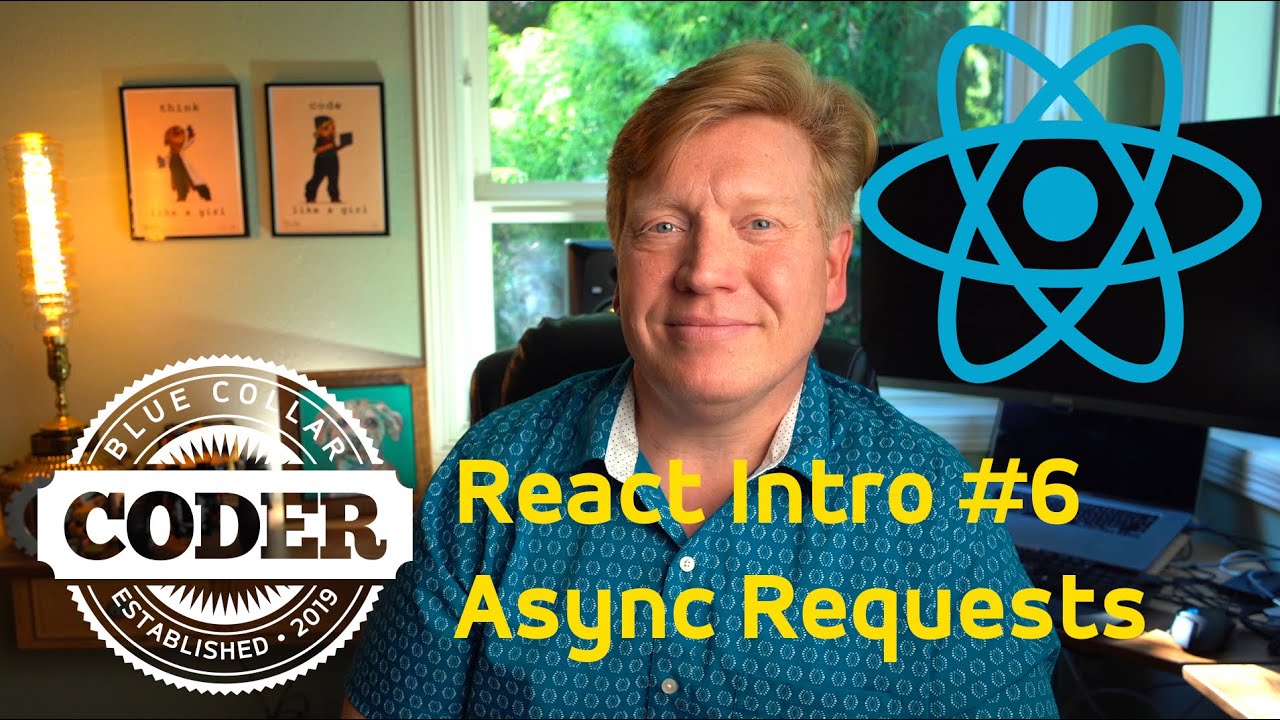 Introduction to React #6 | Asynchronous Requests
