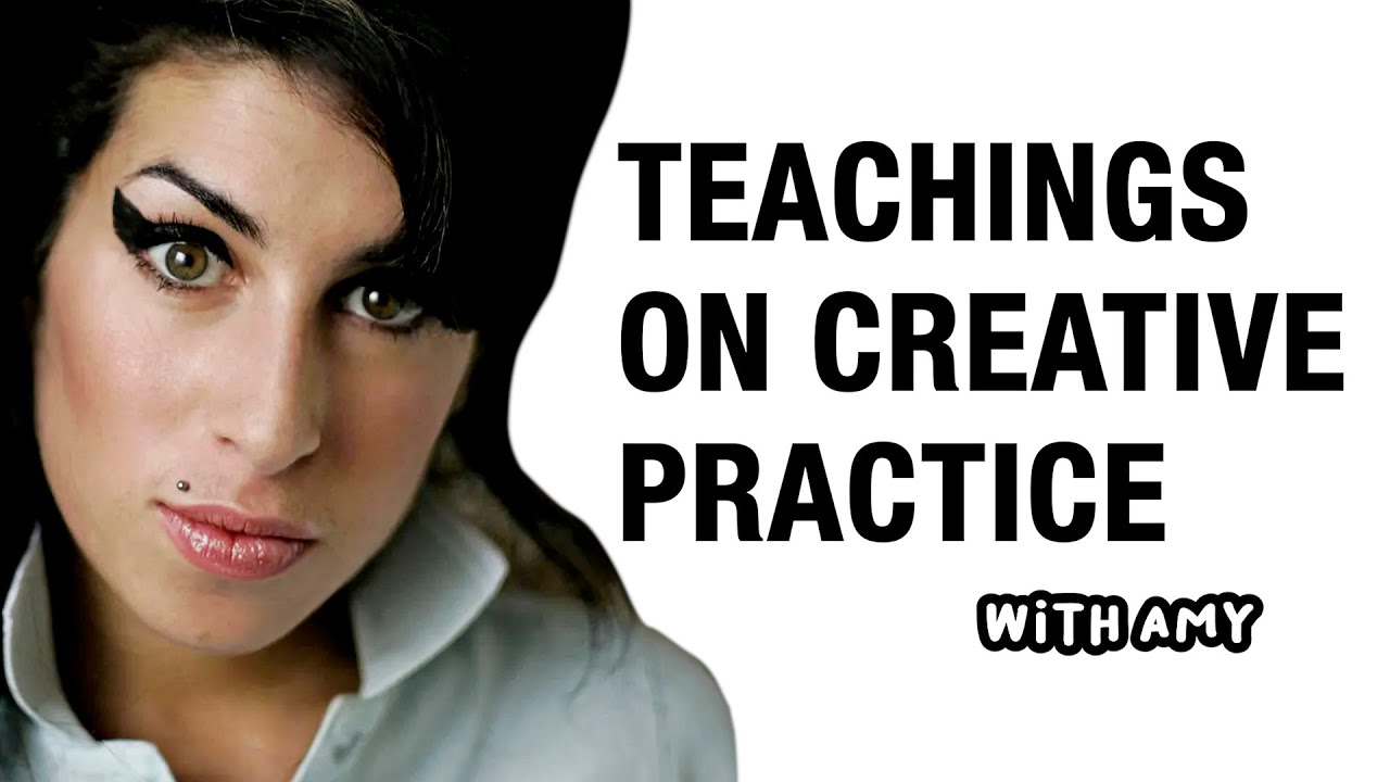 AMY WINEHOUSE - SONGWRITING, HOW TO DEVELOP YOUR ARTISTIC VOICE, AND CREATIVE ADVICE