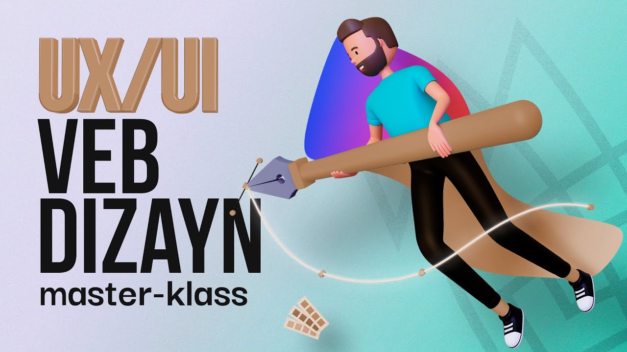 UX/UI veb dizayn master-klass