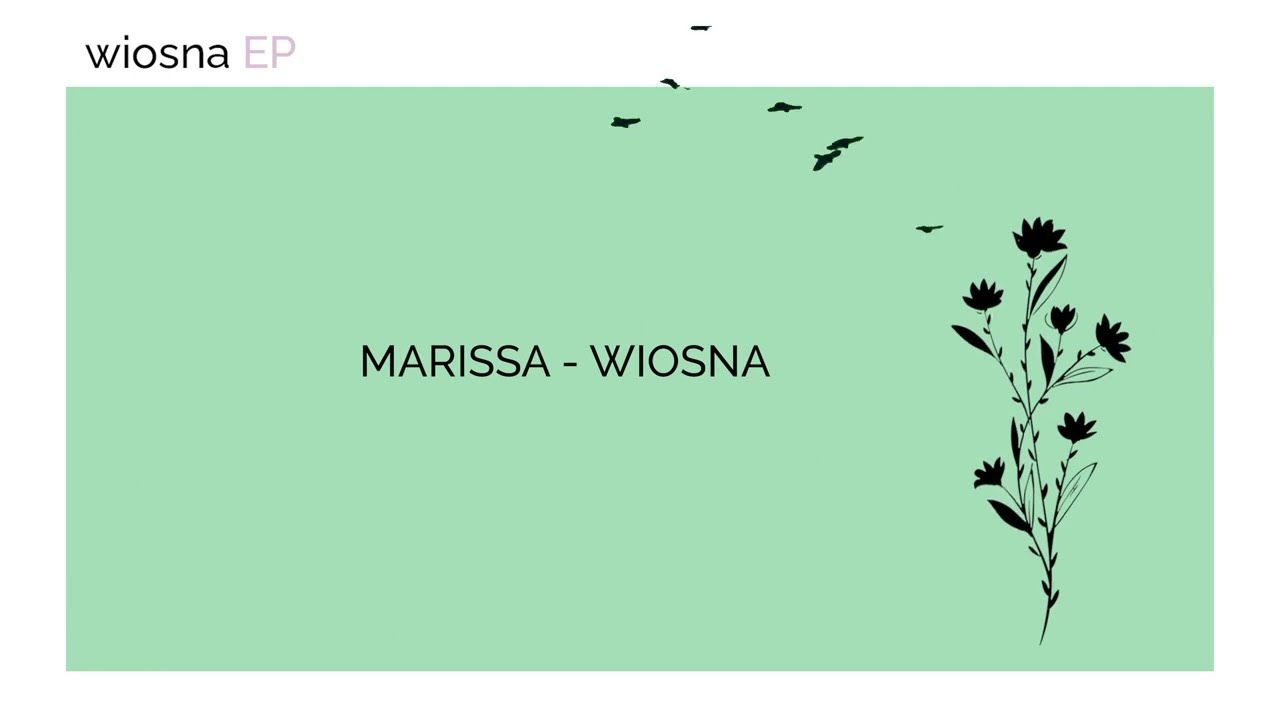 Marissa - Wiosna (Lyric Video)