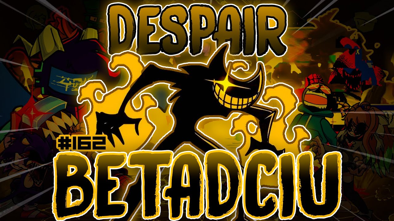 DESPAIR; BETADCIU 💜 | Indie Cross; BETADCIU Mega Compilation