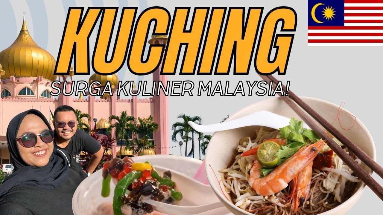GET LOST IN KUCHING 2 | Surganya Kuliner Malaysia | #BambanginBorneo