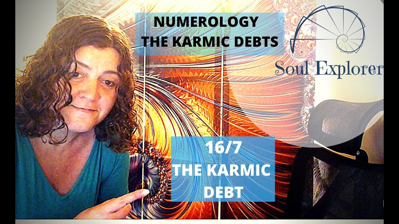 Numerology - Karmic Debt 16/7