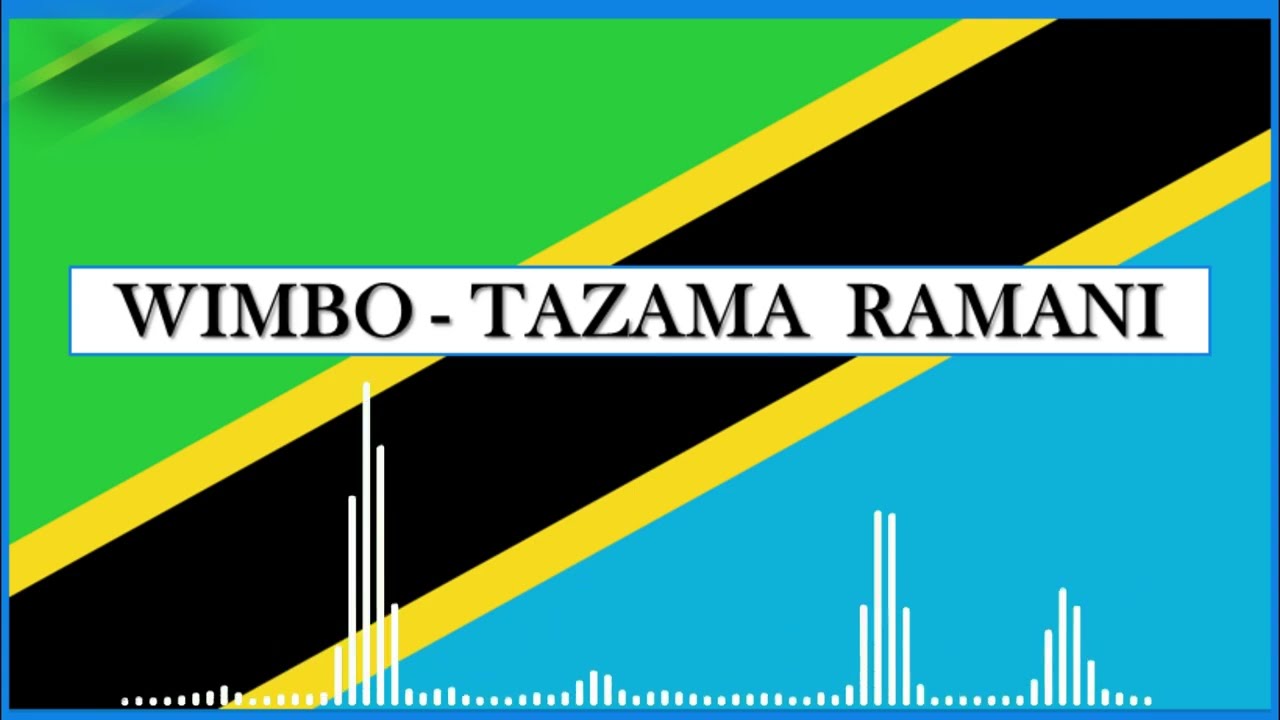WIMBO - TAZAMA RAMANI (Audio).